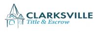Clarksville Title & Escrow: Protecting Your Property’s Future
